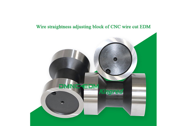 WireStraightness Adjustment Block Of Wire Cut EDM