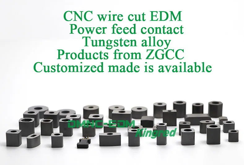 Power Feed Contact of CNC EDM Wire Cutting Machine Tungsten Alloy Products from ZGCC, Customized Made Is Available
